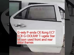 G-eely P-anda CK Kong EC7 EC8 G-OOLRAY T-ugela Star M-oon used front and rear door frames